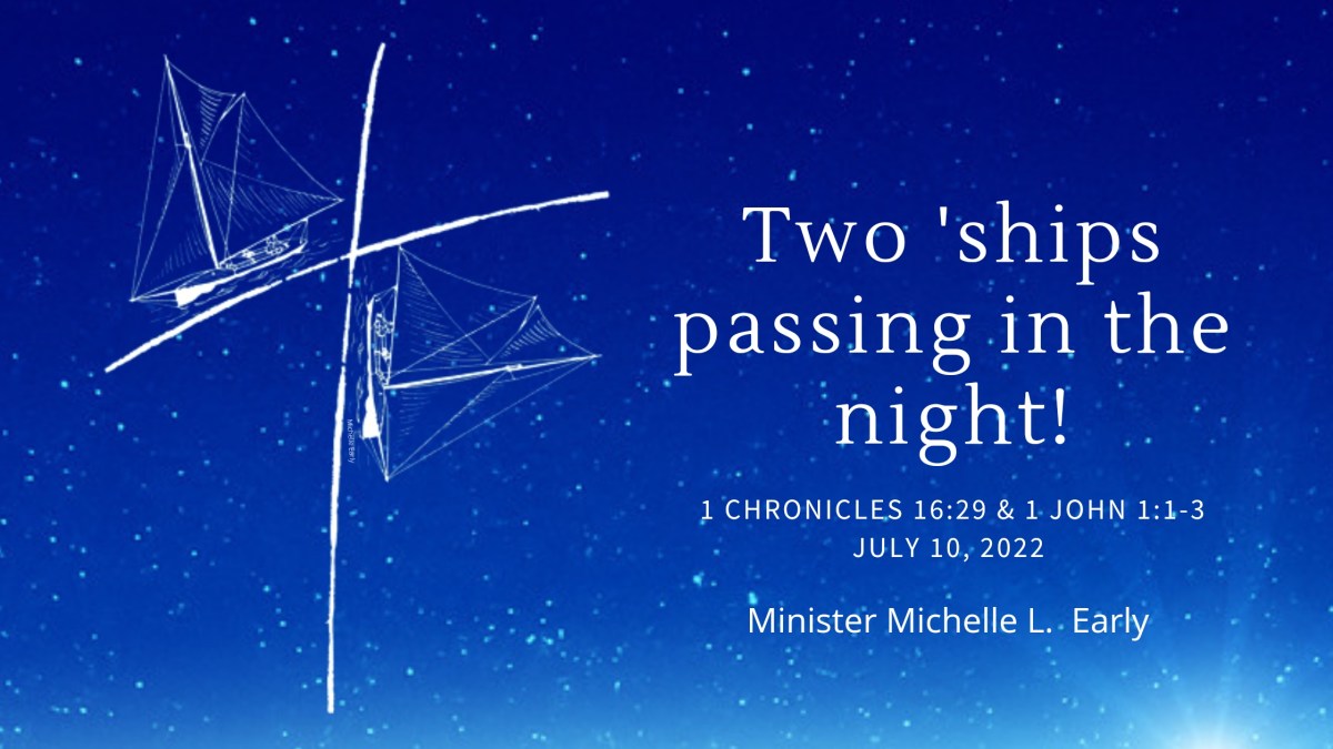 Two ‘ships passing in the night! God Happened To ME