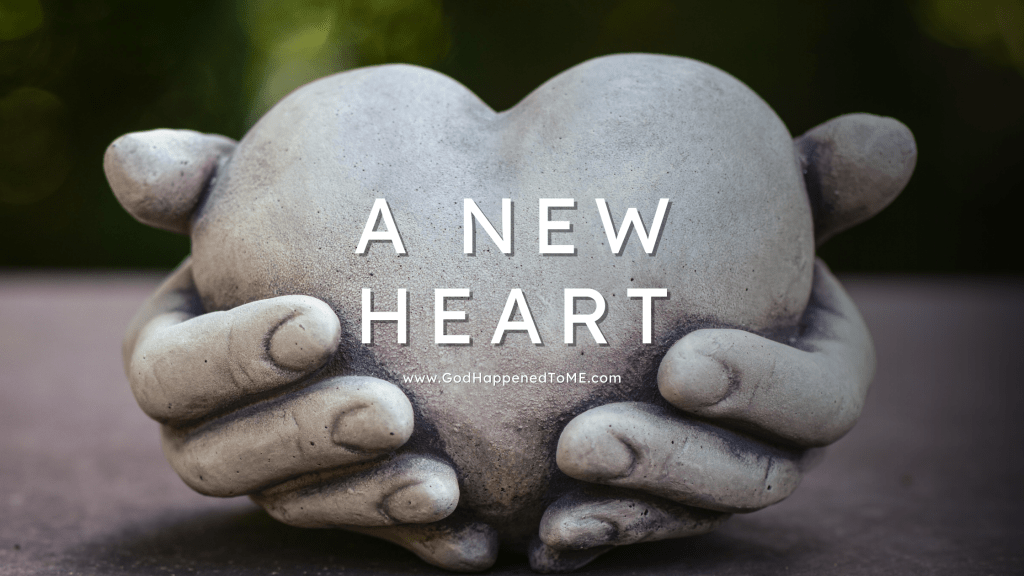 A new heart.