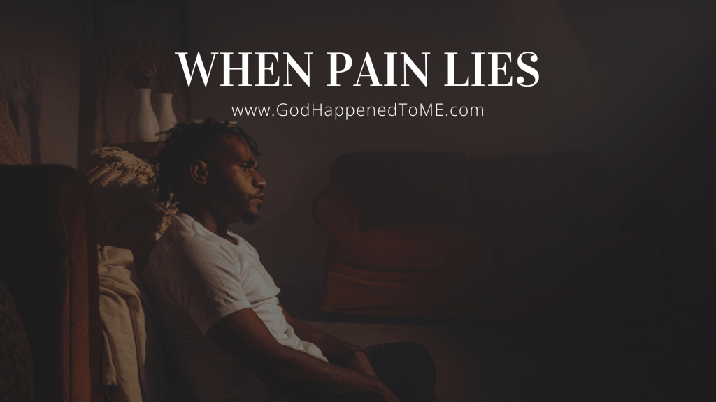 When pain lies.